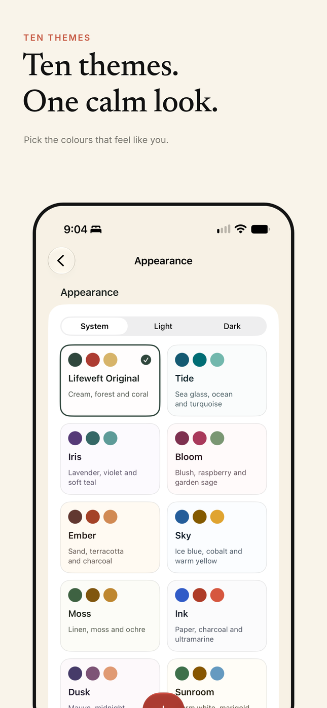 Lifeweft Appearance screen showing ten colour themes, including Lifeweft Original, Tide, Iris, Bloom, Ember, Sky, Moss, Ink, Dusk and Sunroom